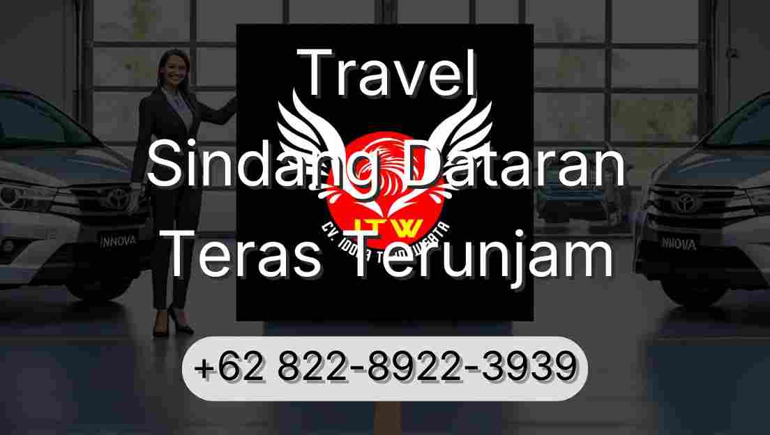 Travel Sindang Dataran Teras Terunjam