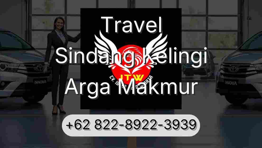 Travel Sindang Kelingi Arga Makmur