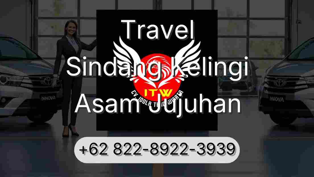 Travel Sindang Kelingi Asam Jujuhan