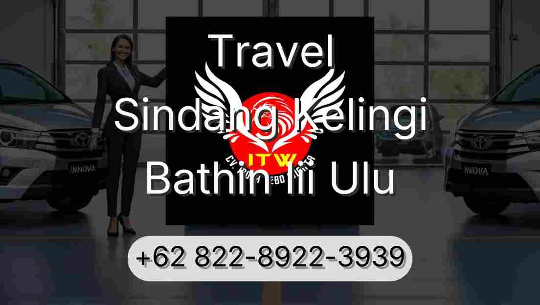 Travel Sindang Kelingi Bathin Iii Ulu