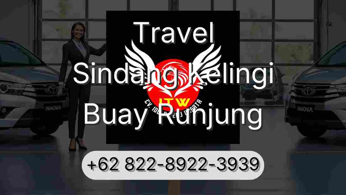 Travel Sindang Kelingi Buay Runjung