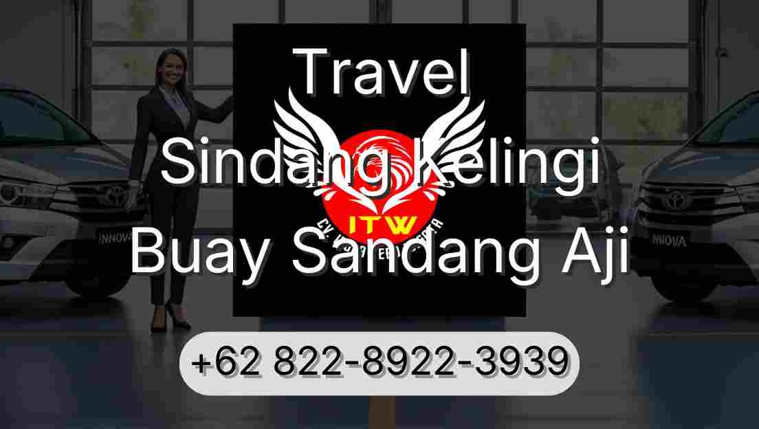Travel Sindang Kelingi Buay Sandang Aji