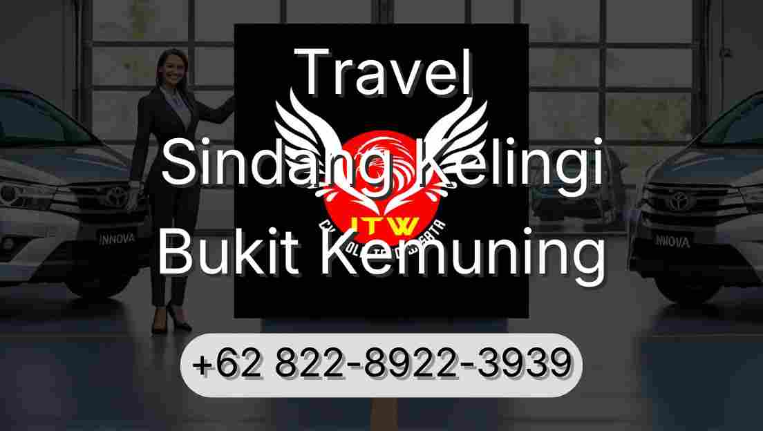 Travel Sindang Kelingi Bukit Kemuning