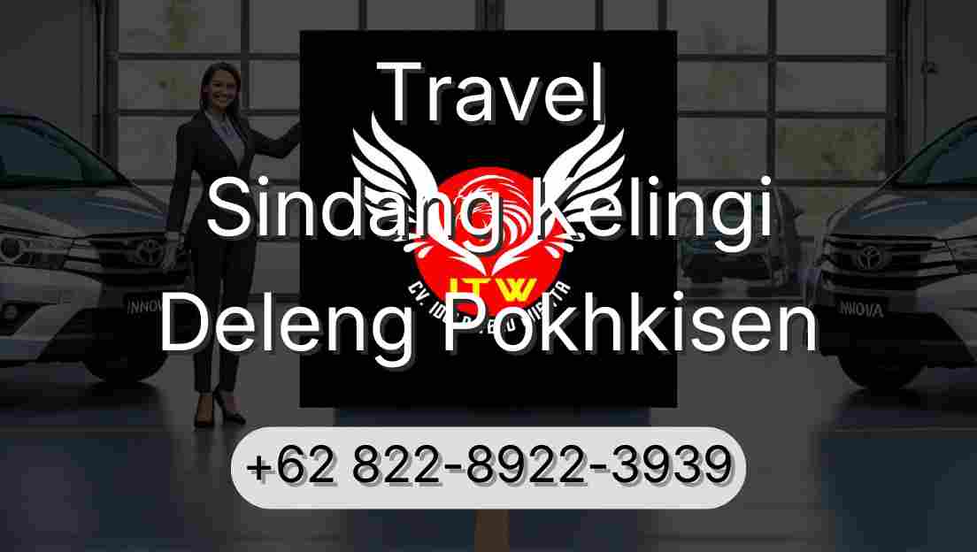 Travel Sindang Kelingi Deleng Pokhkisen