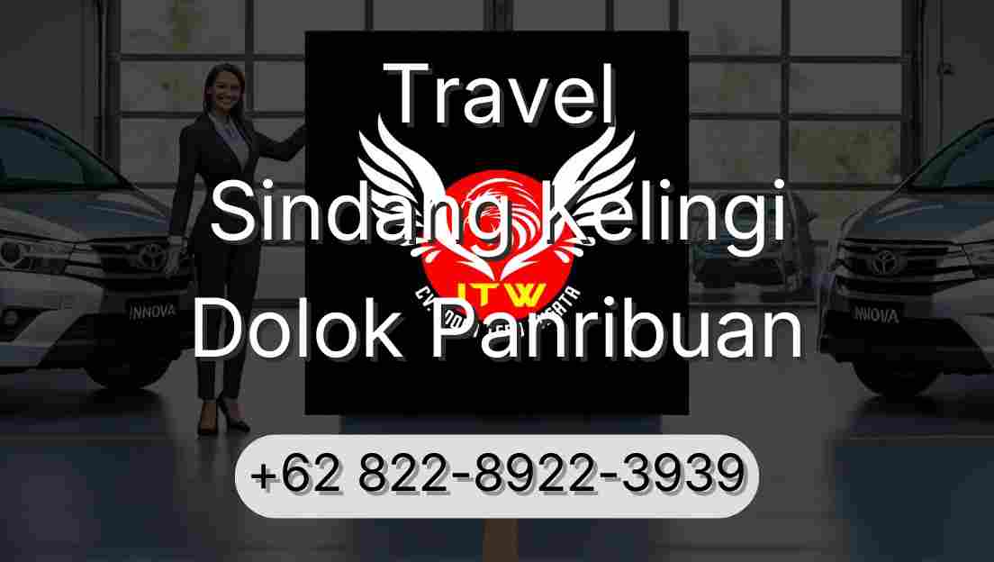 Travel Sindang Kelingi Dolok Panribuan