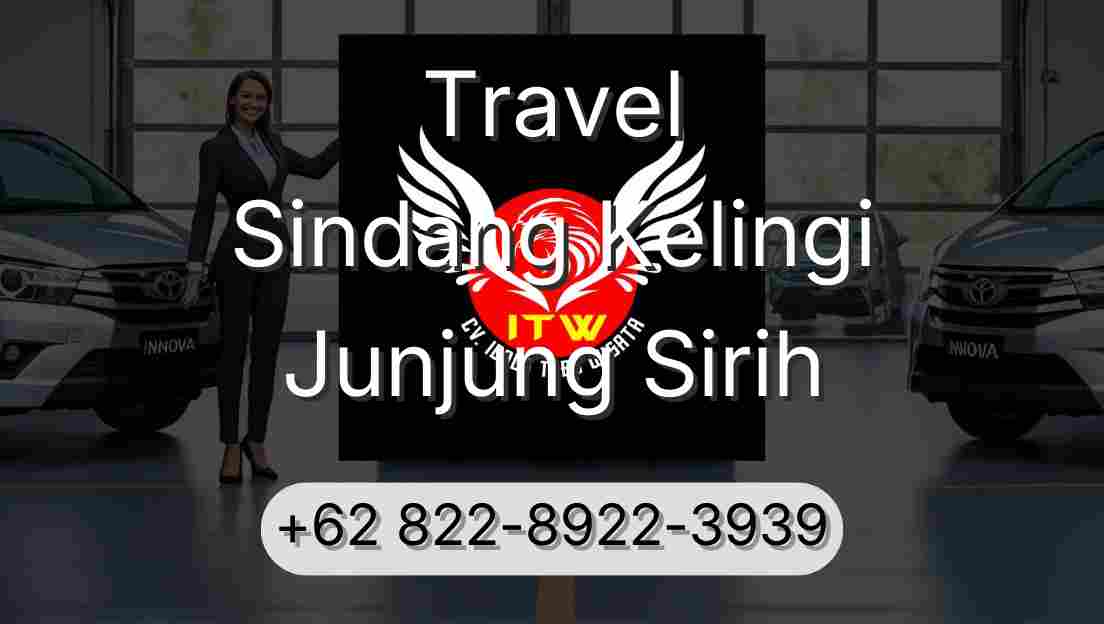 Travel Sindang Kelingi Junjung Sirih
