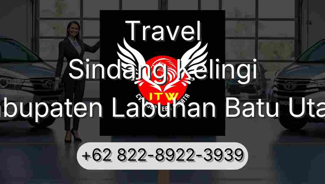 Travel Sindang Kelingi Kabupaten Labuhan Batu Utara