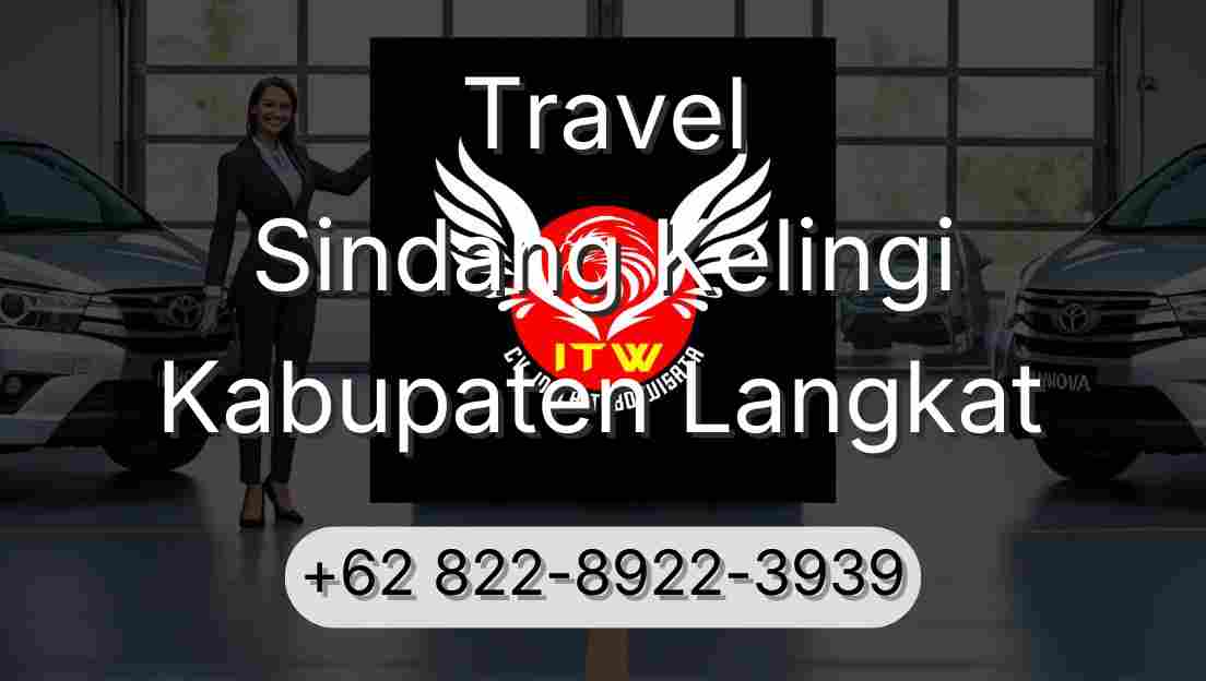 Travel Sindang Kelingi Kabupaten Langkat