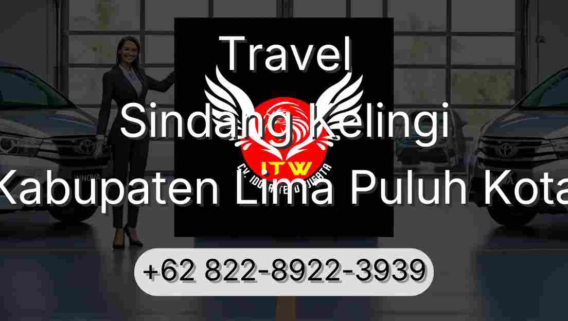 Travel Sindang Kelingi Kabupaten Lima Puluh Kota