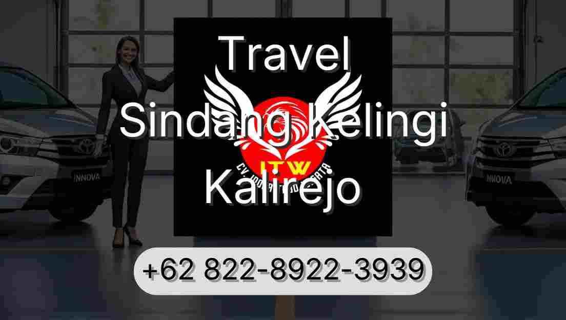 Travel Sindang Kelingi Kalirejo