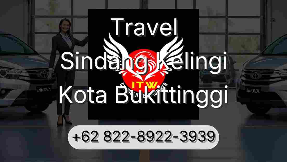 Travel Sindang Kelingi Kota Bukittinggi