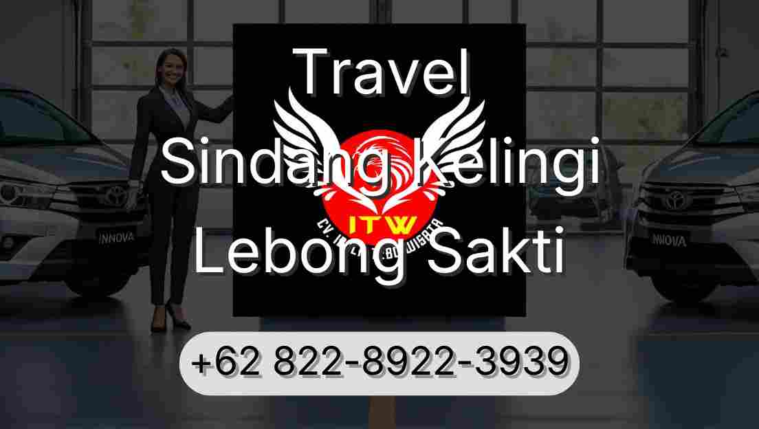 Travel Sindang Kelingi Lebong Sakti