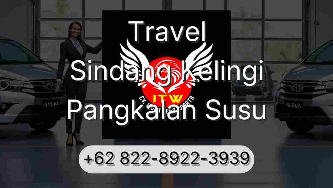 Travel Sindang Kelingi Pangkalan Susu