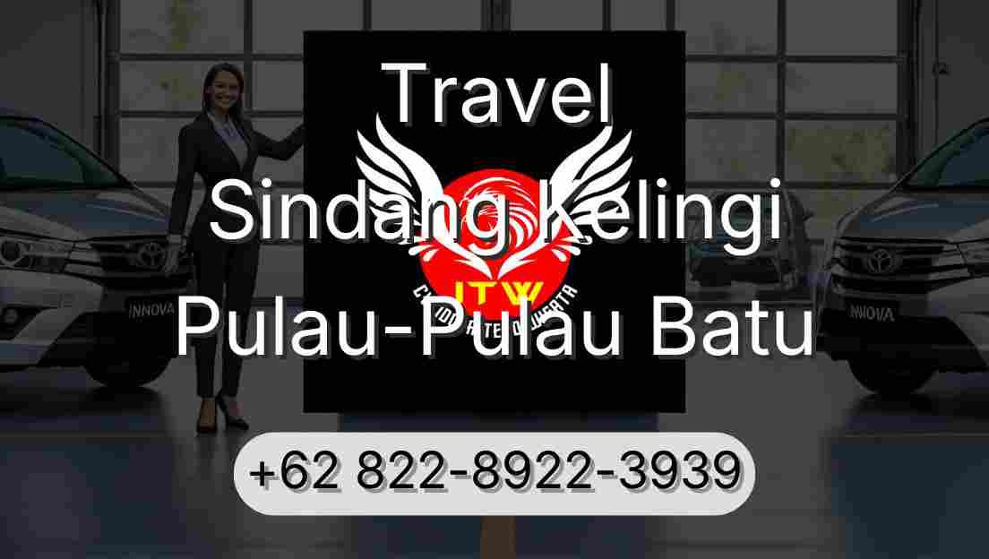 Travel Sindang Kelingi Pulau-Pulau Batu