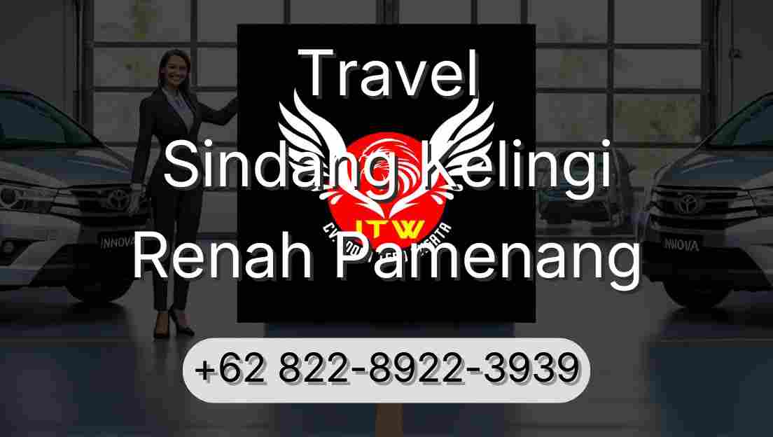 Travel Sindang Kelingi Renah Pamenang