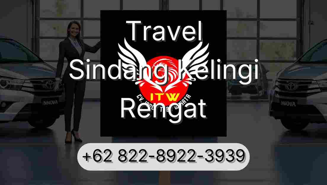 Travel Sindang Kelingi Rengat