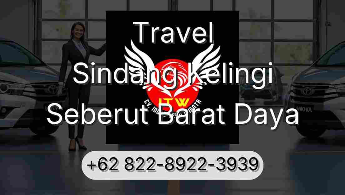 Travel Sindang Kelingi Seberut Barat Daya