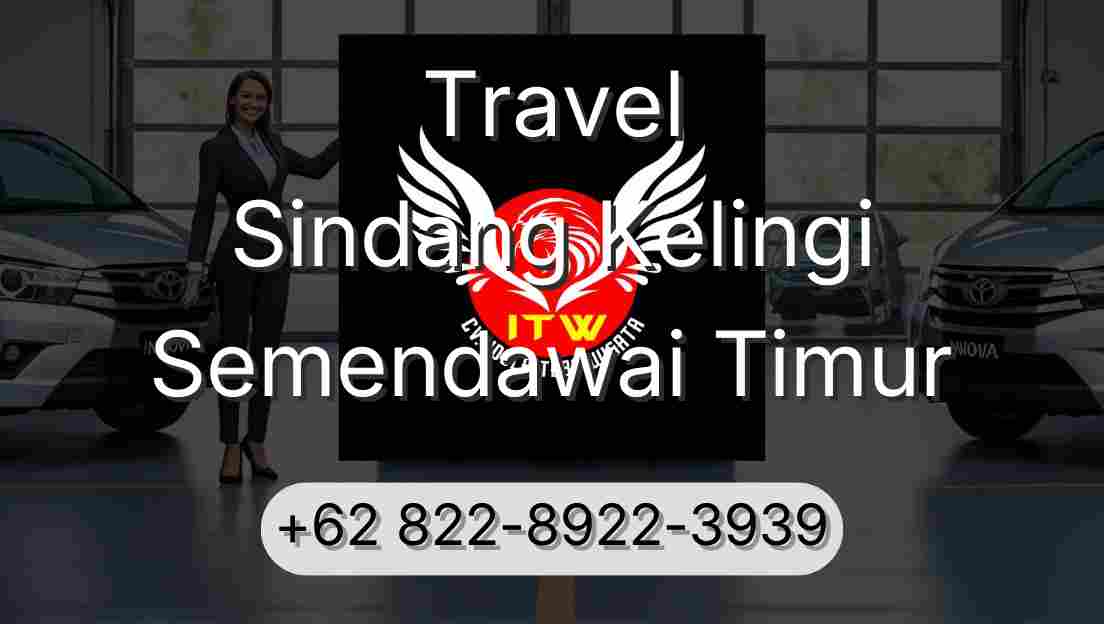 Travel Sindang Kelingi Semendawai Timur
