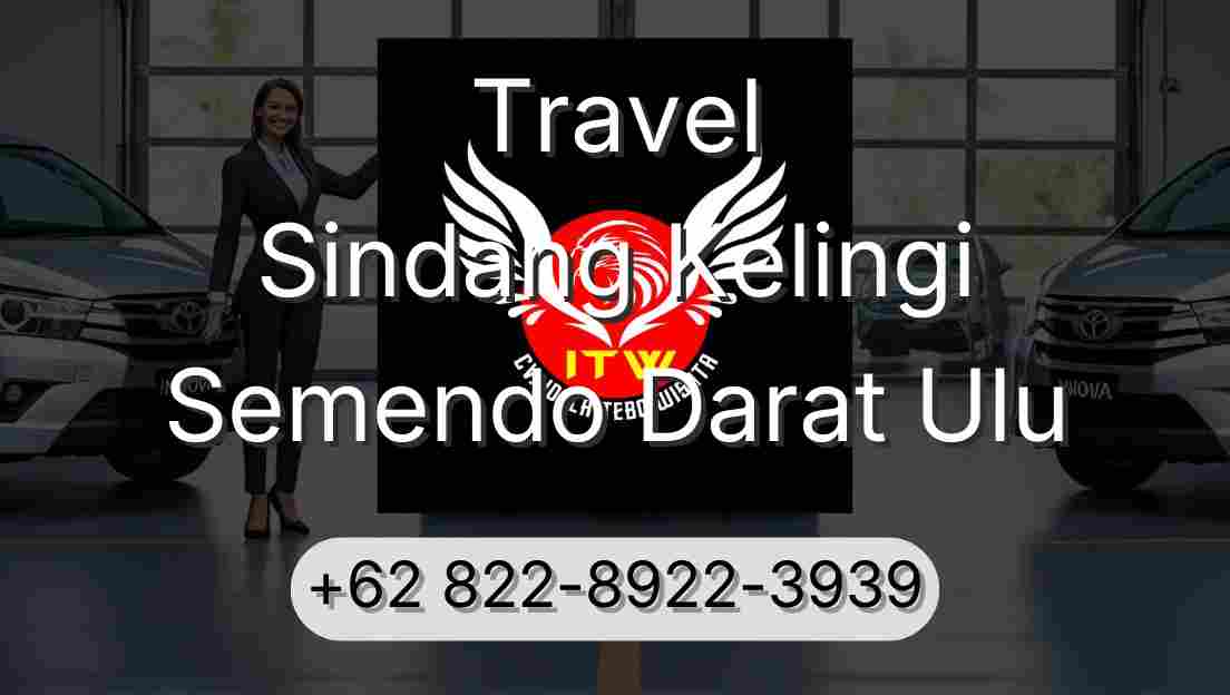 Travel Sindang Kelingi Semendo Darat Ulu