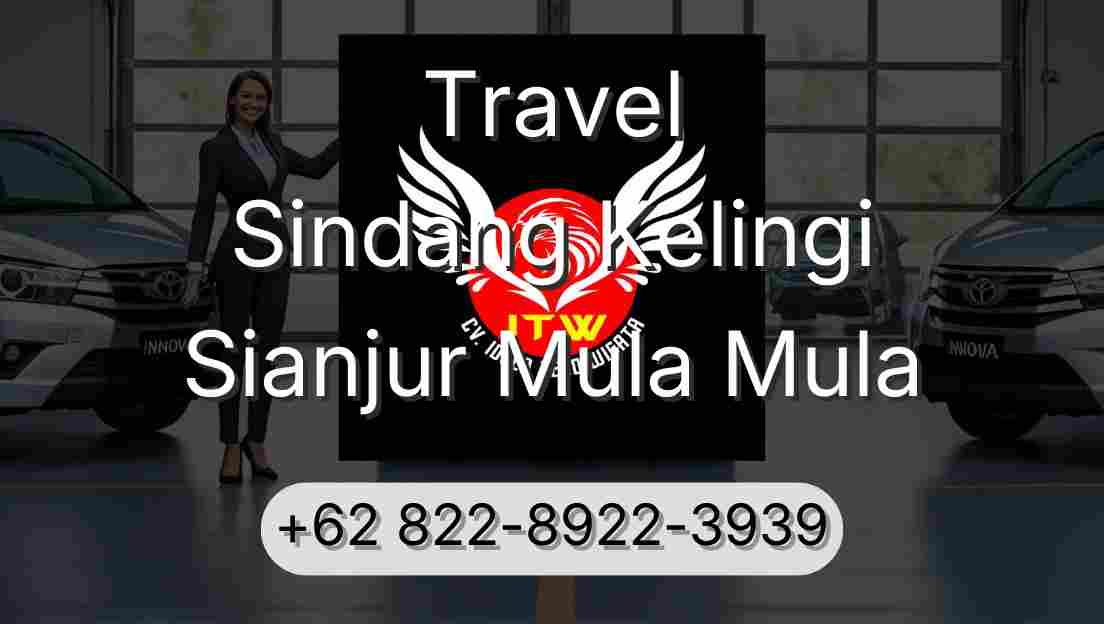 Travel Sindang Kelingi Sianjur Mula Mula