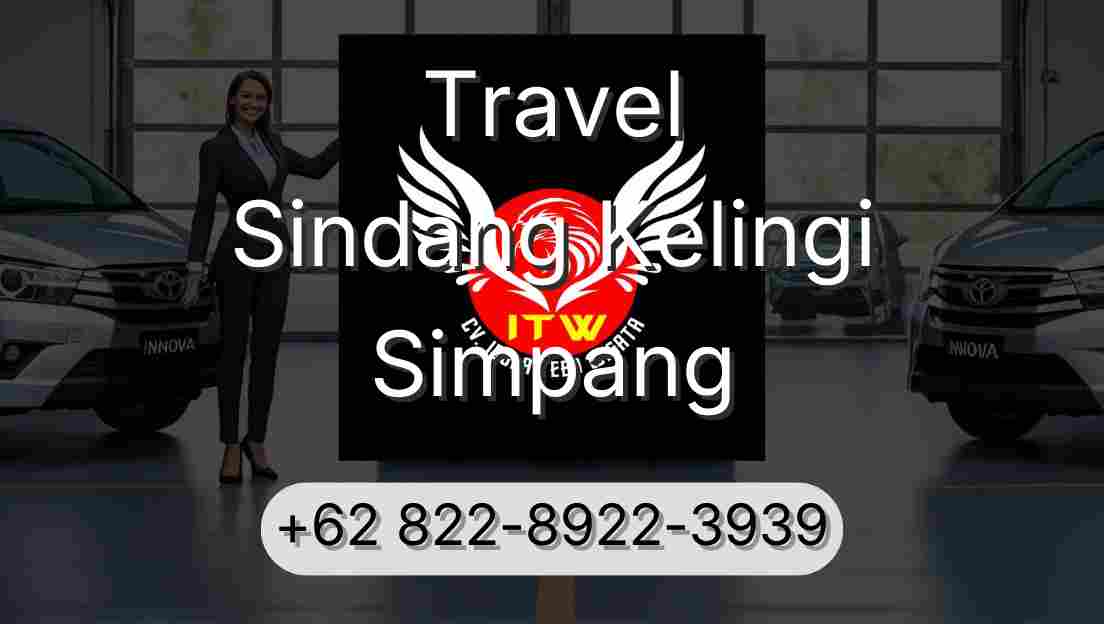 Travel Sindang Kelingi Simpang