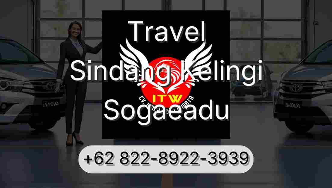 Travel Sindang Kelingi Sogaeadu
