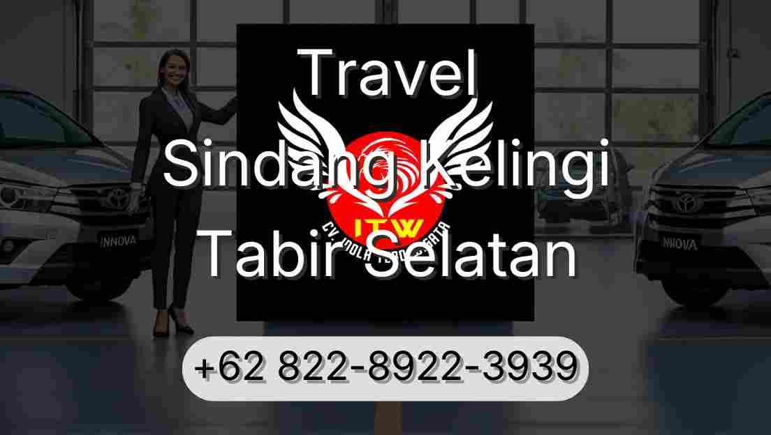 Travel Sindang Kelingi Tabir Selatan