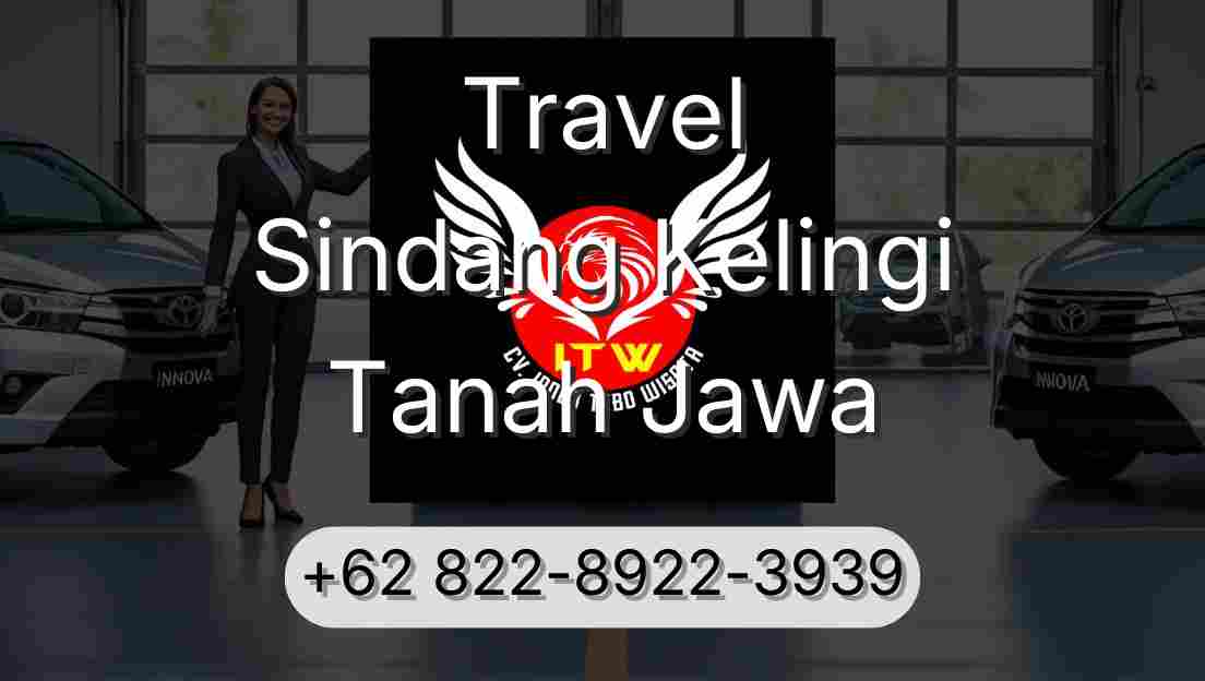 Travel Sindang Kelingi Tanah Jawa