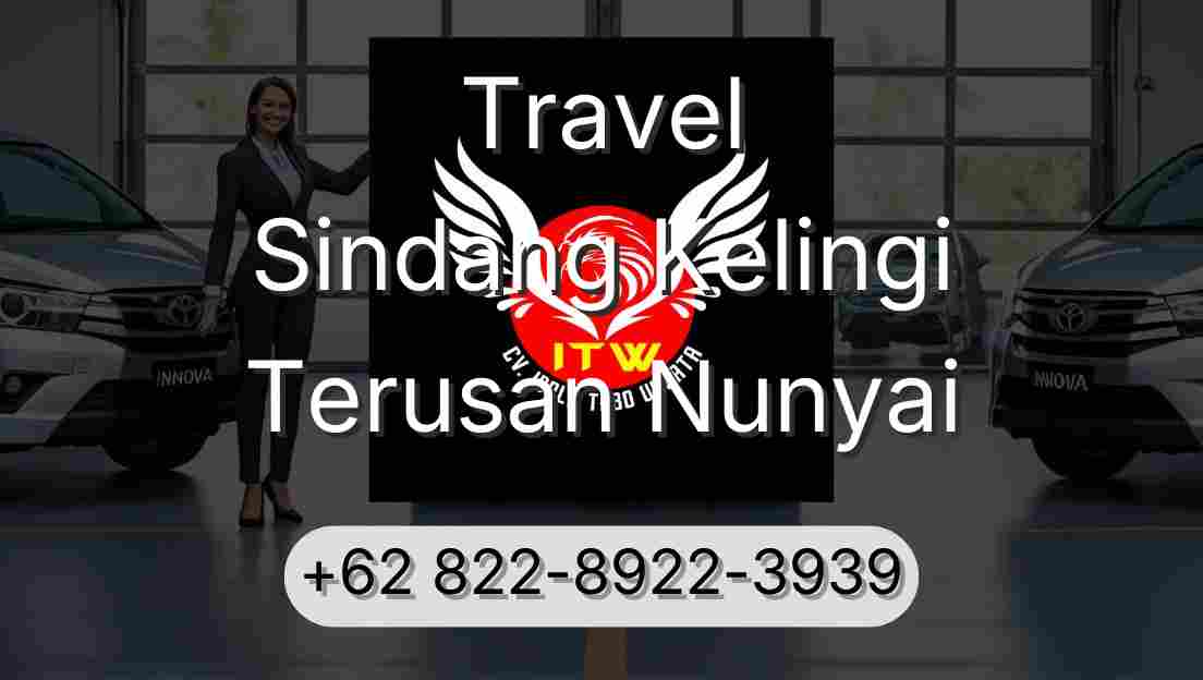Travel Sindang Kelingi Terusan Nunyai