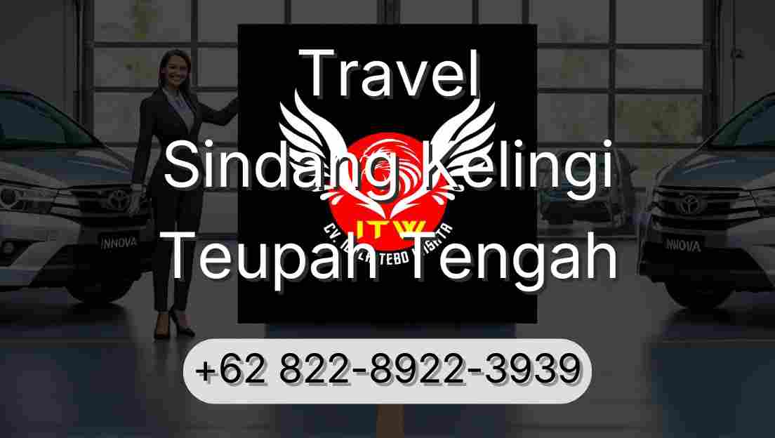 Travel Sindang Kelingi Teupah Tengah