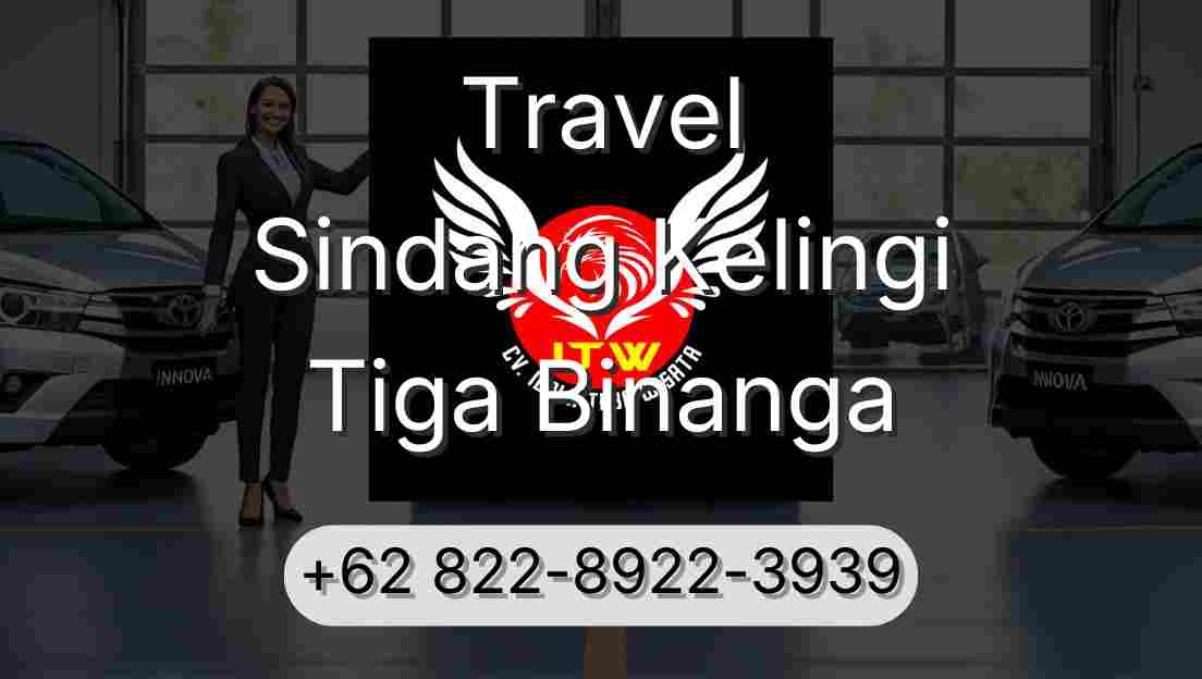 Travel Sindang Kelingi Tiga Binanga