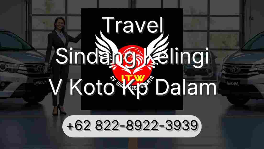 Travel Sindang Kelingi V Koto Kp Dalam