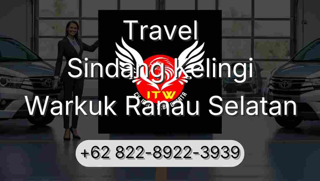 Travel Sindang Kelingi Warkuk Ranau Selatan