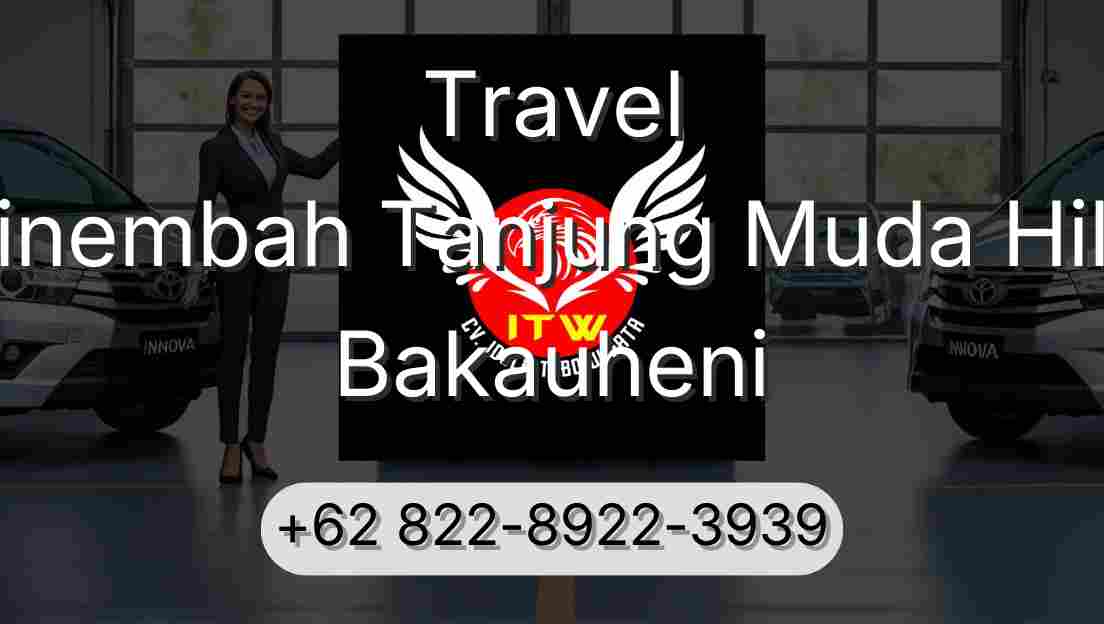 Travel Sinembah Tanjung Muda Hilir Bakauheni