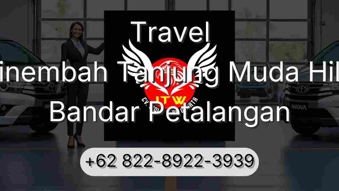 Travel Sinembah Tanjung Muda Hilir Bandar Petalangan