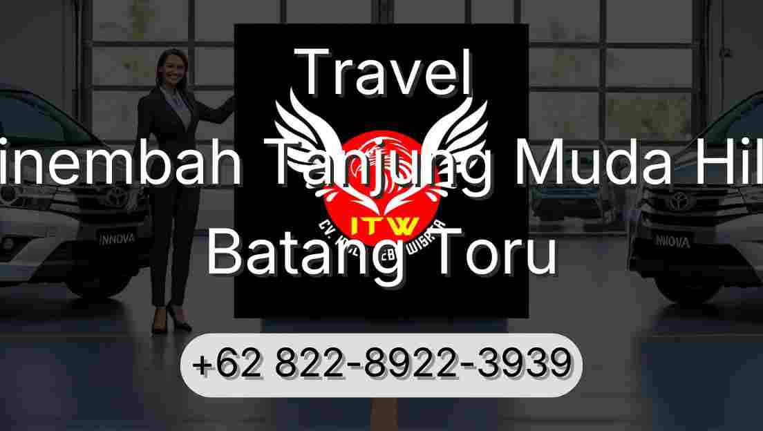 Travel Sinembah Tanjung Muda Hilir Batang Toru