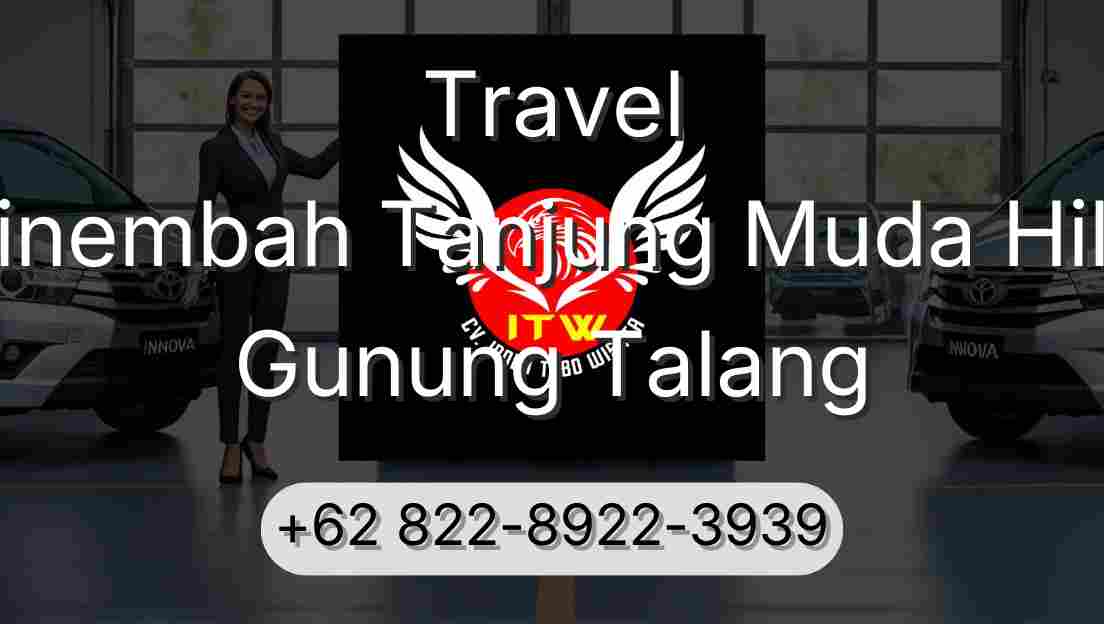 Travel Sinembah Tanjung Muda Hilir Gunung Talang