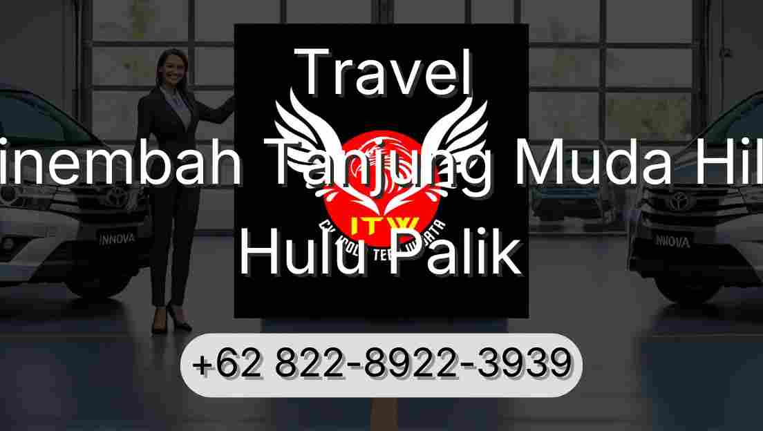 Travel Sinembah Tanjung Muda Hilir Hulu Palik