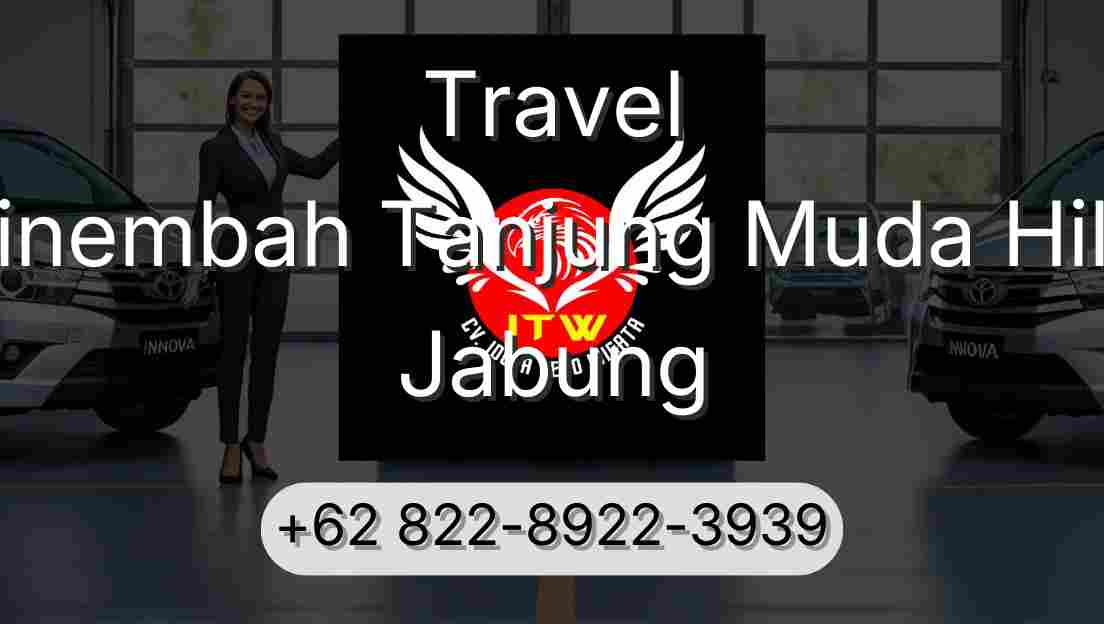 Travel Sinembah Tanjung Muda Hilir Jabung