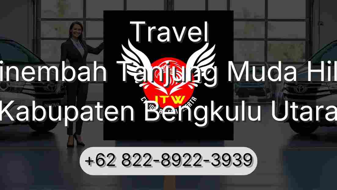 Travel Sinembah Tanjung Muda Hilir Kabupaten Bengkulu Utara