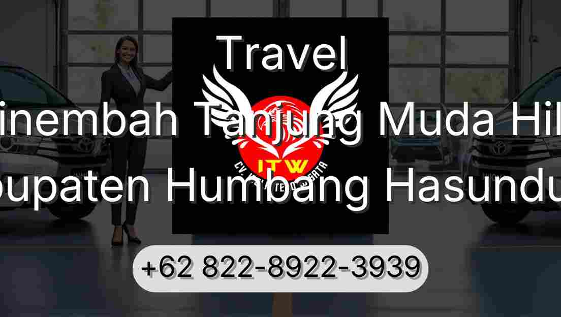 Travel Sinembah Tanjung Muda Hilir Kabupaten Humbang Hasundutan