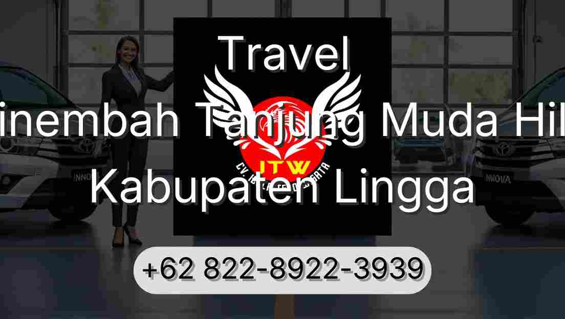 Travel Sinembah Tanjung Muda Hilir Kabupaten Lingga