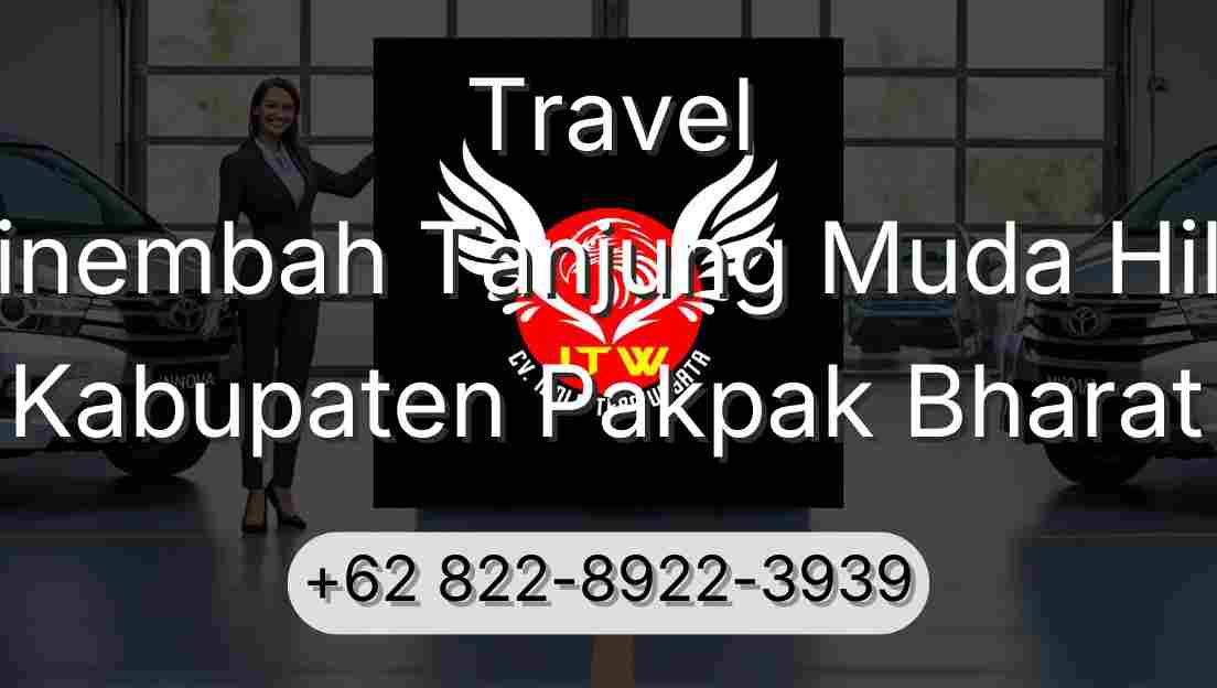 Travel Sinembah Tanjung Muda Hilir Kabupaten Pakpak Bharat