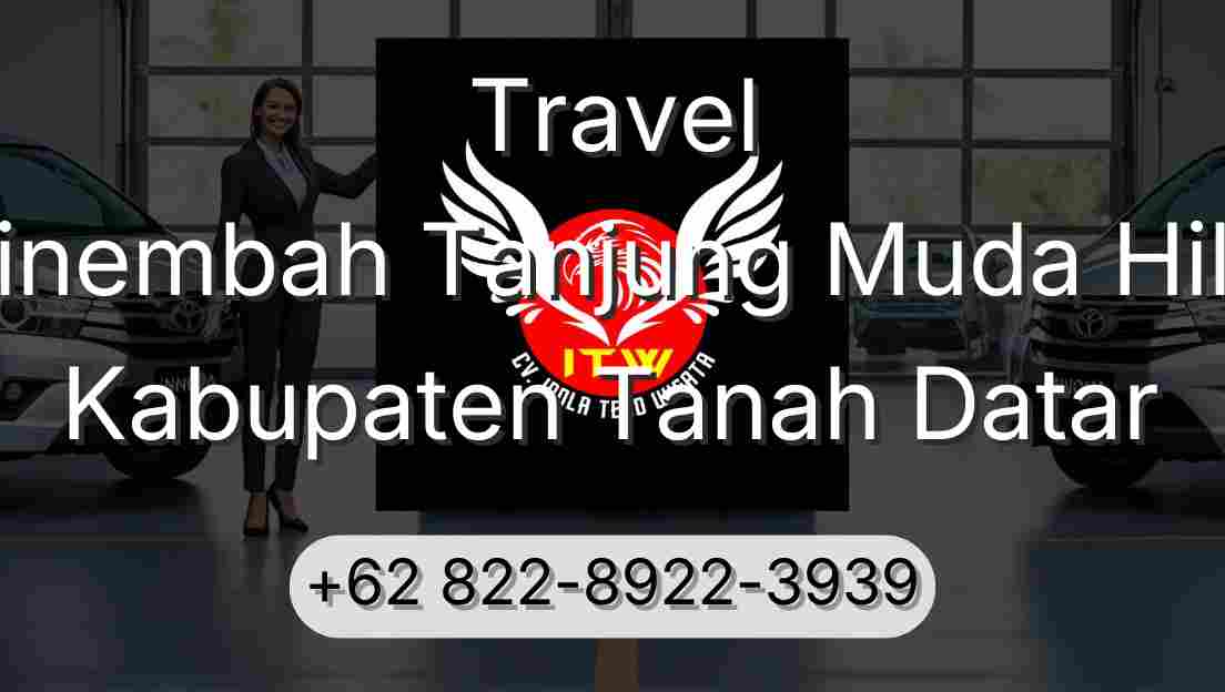 Travel Sinembah Tanjung Muda Hilir Kabupaten Tanah Datar