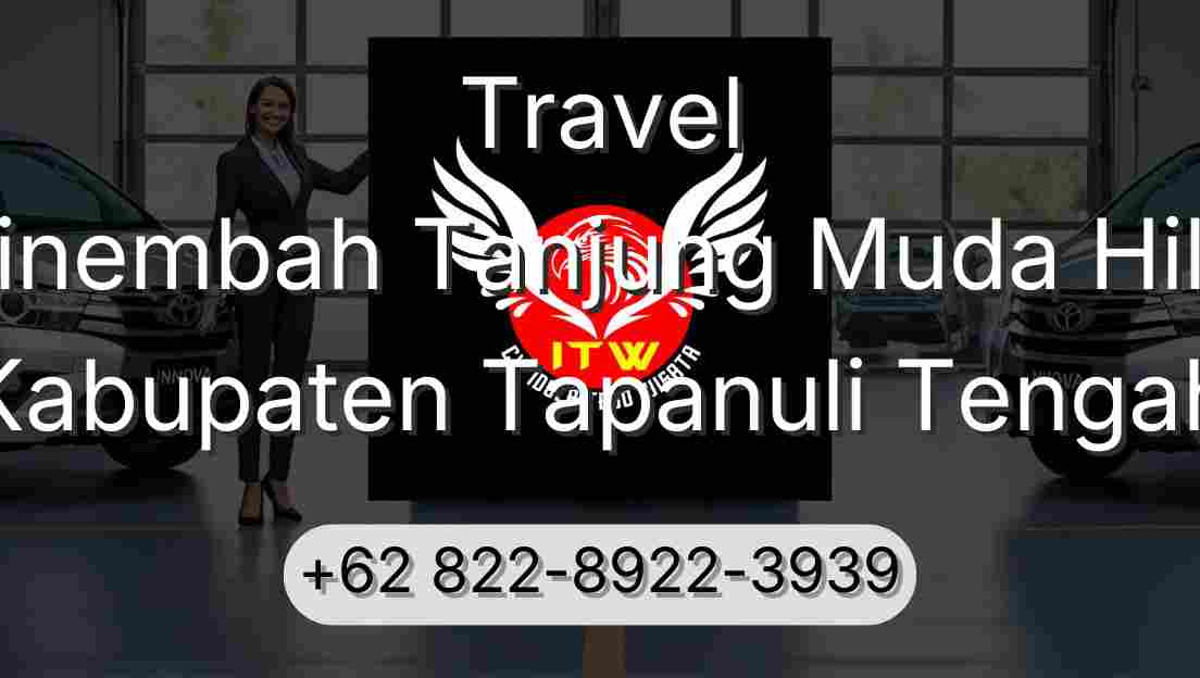 Travel Sinembah Tanjung Muda Hilir Kabupaten Tapanuli Tengah