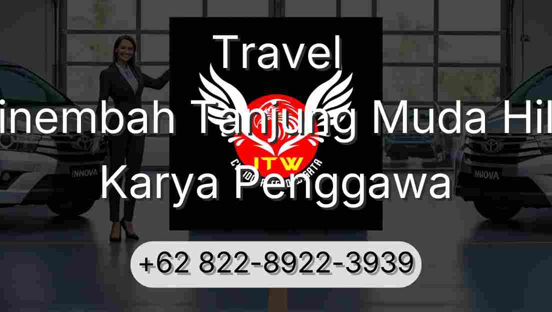 Travel Sinembah Tanjung Muda Hilir Karya Penggawa