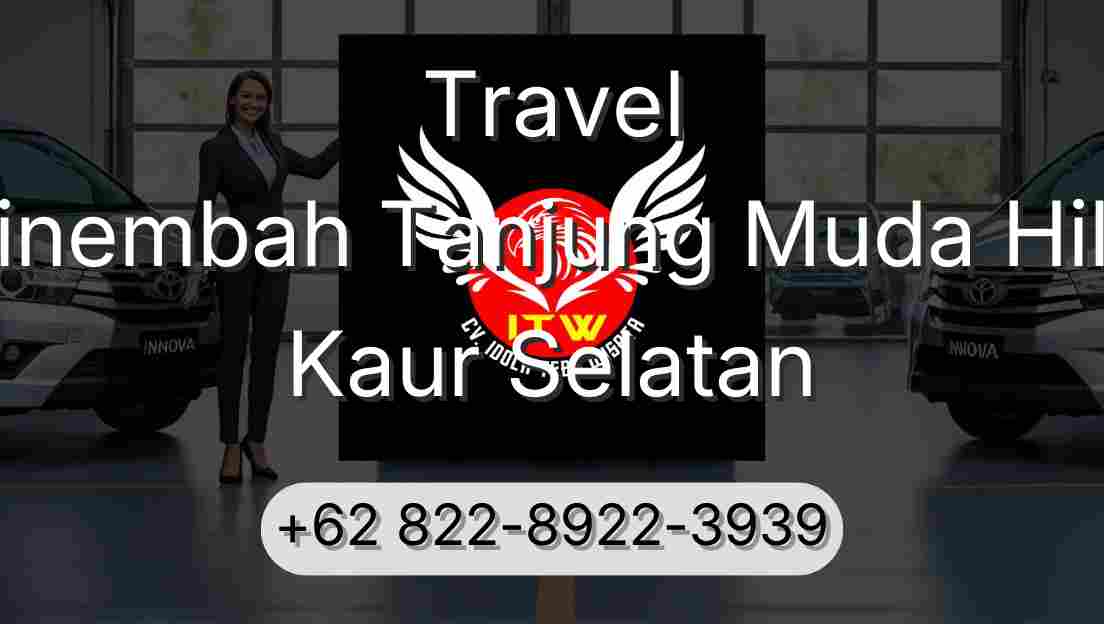 Travel Sinembah Tanjung Muda Hilir Kaur Selatan