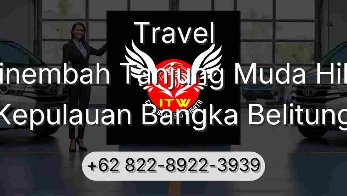 Travel Sinembah Tanjung Muda Hilir Kepulauan Bangka Belitung