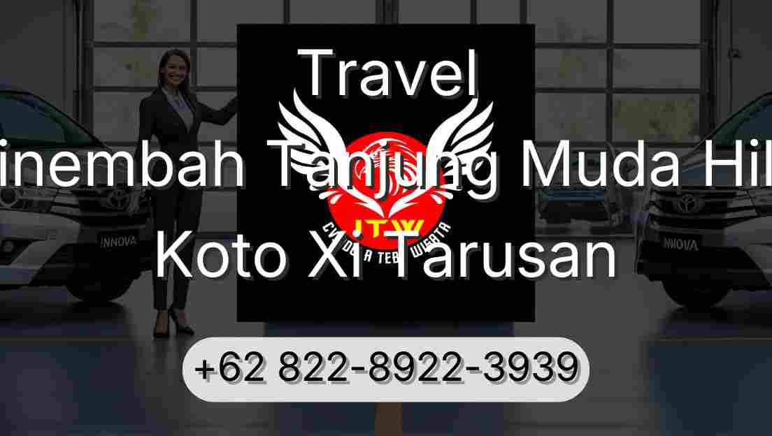 Travel Sinembah Tanjung Muda Hilir Koto Xi Tarusan