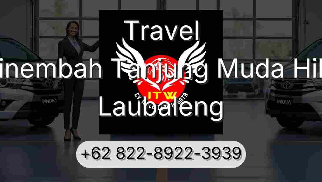 Travel Sinembah Tanjung Muda Hilir Laubaleng